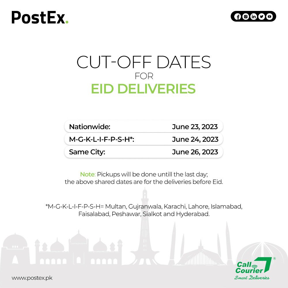 Dont be late, save the dates! 
ANNOUNCEMENT!!! 
Kindly note our cut-off dates for pickups of shipments to be delivered before Eid-ul-Adha. 

#PostEx #CallCourier #SmartDeliveries #SmartCOD