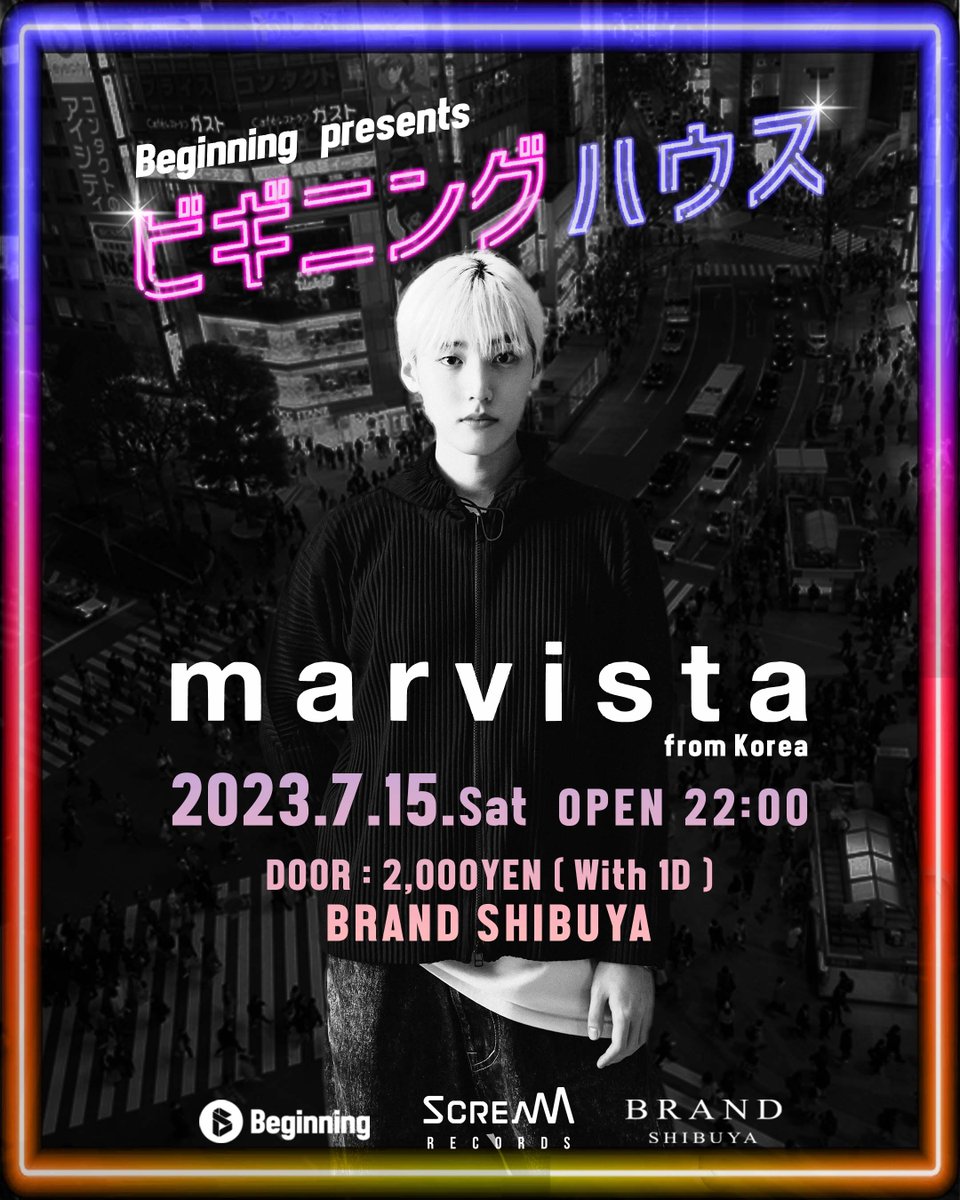 🔥情報解禁🔥
🇰🇷Mar Vista初来日公演🇯🇵
🗓️2023/7/15(土) 22:00~🗓️
📍BRAND SHIBUYA

SM Entertainment傘下ScreaM Records所属でBorn Dirtyや少女時代やEXOのRemixを手掛け、Nervous Records等からもリリースを重ねる『Mar Vista』がビギニングハウスで初来日✨

🎟️限定前売
marvista.peatix.com/view