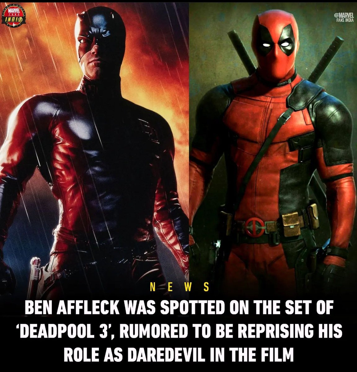 BEN AFFLECK WAS SPOTTED ON THE SET OF 'DEADPOOL 3', RUMORED TO BE REPRISING HIS ROLE AS DAREDEVIL IN THE FILM