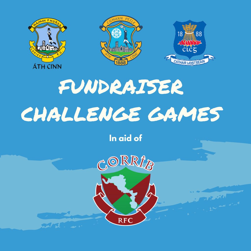 HeadfordGAAClub's tweet photo. Headford GAA in conjunction with St Fursey’s and Caherlistrane GAA/LGFA are pleased to announce we will hold Fundraising Challenge games in aid of Corrib RFC to support them following recent events. The games will take place on Friday 7th of July. https://t.co/WdI8kKopGw