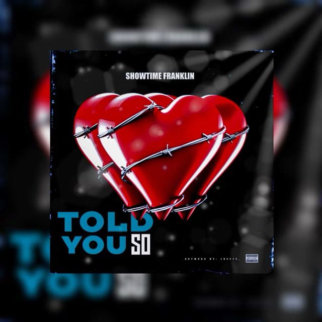 Showtimefrankln's tweet photo. 🚨NEW MUSIC ALERT🚨

“Told You So” ❤️‍🩹 Out Now on All Platforms‼️  Stream, Download, and Repost.

#newmusic #unsignedartist #newrelease #Philly #atlanta #california #newyork #miami #showtime  #hiphop #rap #explore #talent #linkinbio👆#like #share #repost #download #stream https://t.co/cDOSwFPDE8