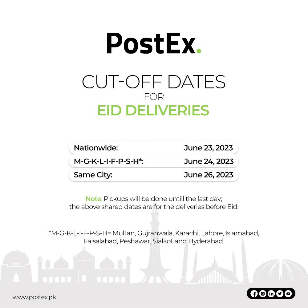 Attention All Partners‼️ Make sure to note our cut-off dates for pickup of shipments to be delivered before Eid. #PostEx