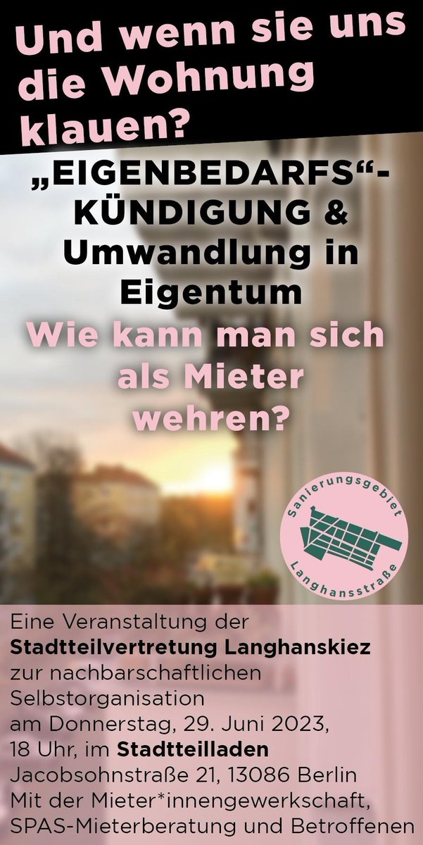 Am 29.6. ist das Kieztreffen zu Gast bei der Stadtteilvertretung Langhanskiez zur Frage: Wie können sich Mieter*innen gegen #Entmietungswunsch wehren? ✊ Das Thema betrifft immer mehr Menschen.💣 Und im Anschluss: Kieztreffen auf dem Teuto! 20 Uhr 💥 Kommt doch vorbei 🙌