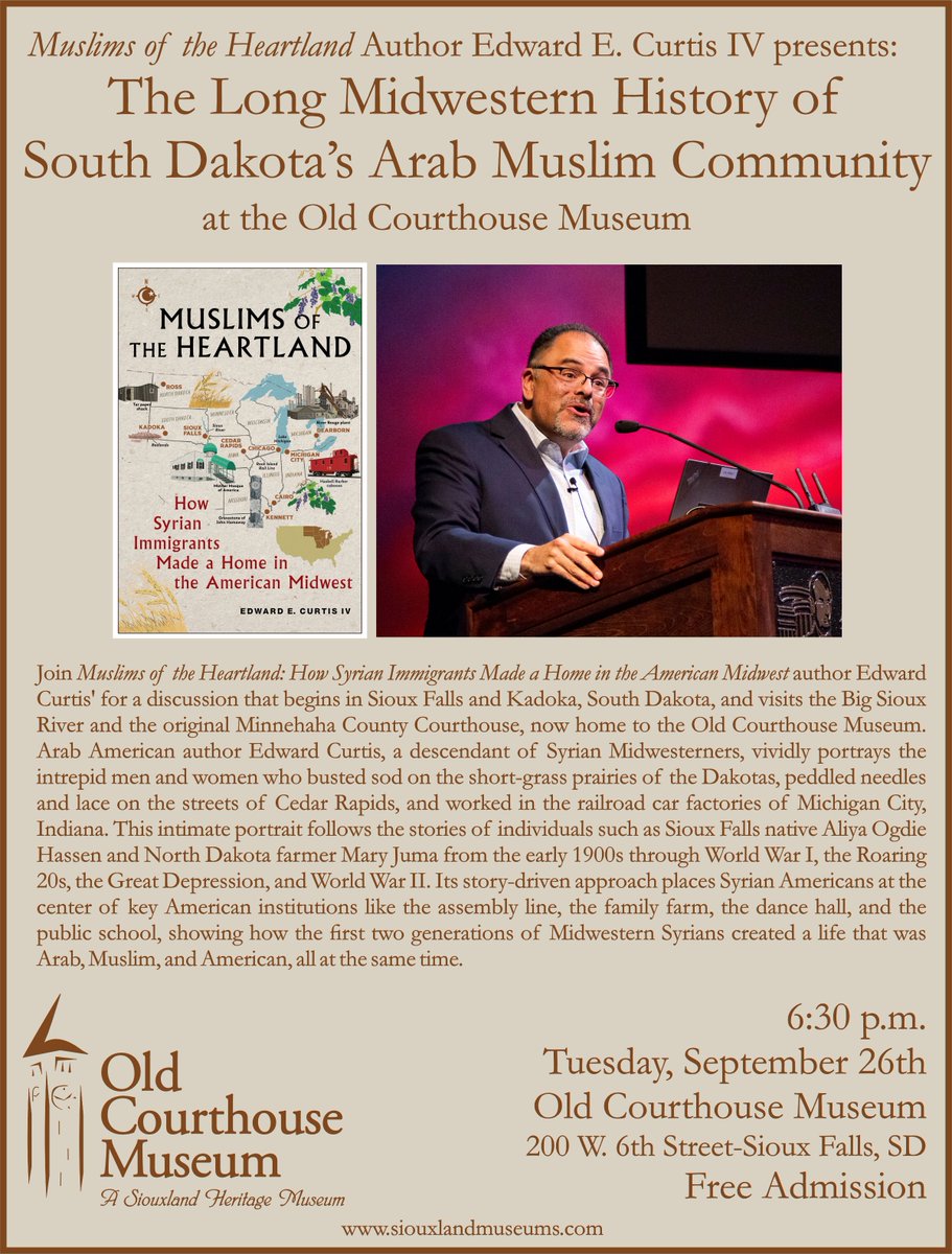 #SavetheDate #SiouxFalls
Old Courthouse Museum
Tuesday, Sept. 26, 6:30PM
200 W. 6th Street

The 23rd and final stop of #HeartlandMuslim Book Tour.  My co-host is Sam Ogdie, nephew of Aliya Ogdie Hassen, one of the book's protagonists! #FreeAdmission