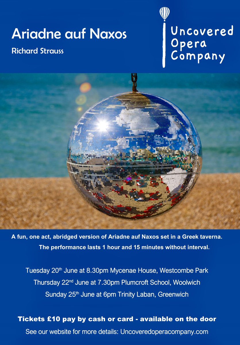 Uncovered Opera Company (@operauncovered) on Twitter photo Last chance to catch our one act abridged version of Ariadne auf Naxos at Trinity Laban in Greenwich SE10 9JF in the historical surrounds of the Old Royal Naval College. Performance starts at 6pm doors open at 5.30pm tomorrow Sunday 25th June. Only £10! Don’t miss it! Last chance to catch our one act abridged version of Ariadne auf Naxos at Trinity Laban in Greenwich SE10 9JF in the historical surrounds of the Old Royal Naval College. Performance starts at 6pm doors open at 5.30pm tomorrow Sunday 25th June. Only £10! Don’t miss it!
