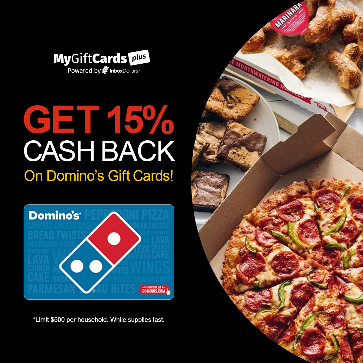 ⭐ WinIt Code⭐

Get 15% Cash Back when you buy Domino's gift cards from MyGiftCardsPlus. 

Redeem the WinIt code: DOMINOSYUM by 11:59pm CT.

mygiftcardsplus.com/buy/Dominos-Pi…