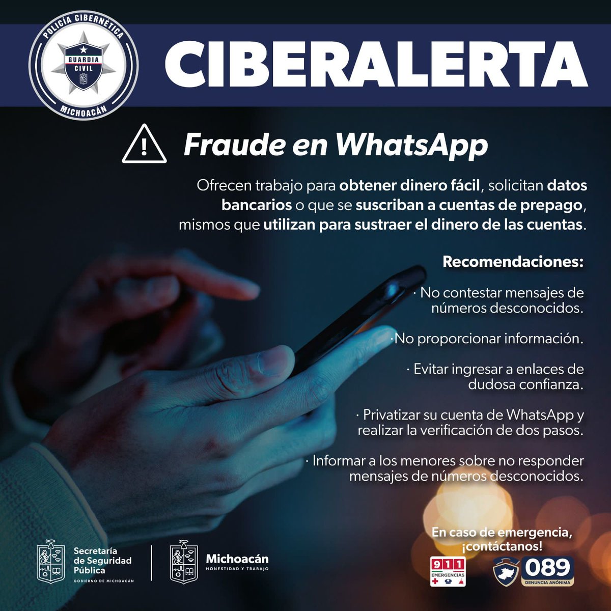 ⚠️ SSP emite alerta por ciberfraude en WhatsApp
• Los supuestos defraudadores invitan a las víctimas a aceptar un trabajo del que se puede obtener dinero ‘fácil’.