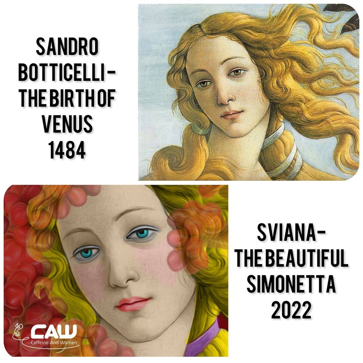 A modern rendition of The Beautiful Simonetta. Influenced by coffee and breathtaking by nature.

A “masterpiece” reborn to hold you in awe!

Artist: SViana
Available as NFT on @foundation.app
foundation.app/@CAWMVMT/cvs/23

#joinCAW #CaffeineAndWomen #Art  #WomeninWeb3