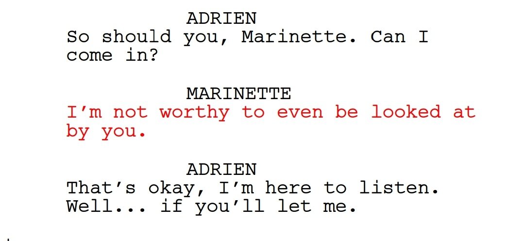 in transmission when adrien goes to see marinette she tells him this :( it's not in the episode but it is in the script