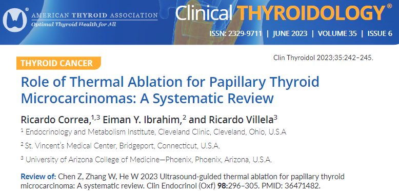 This recent systematic review summarizes the latest in thermal ablation techniques available for micropapillary #thyroid cancers. @drricardocorrea @ASCO 

ow.ly/ErbO50OTTxQ

#endotwitter