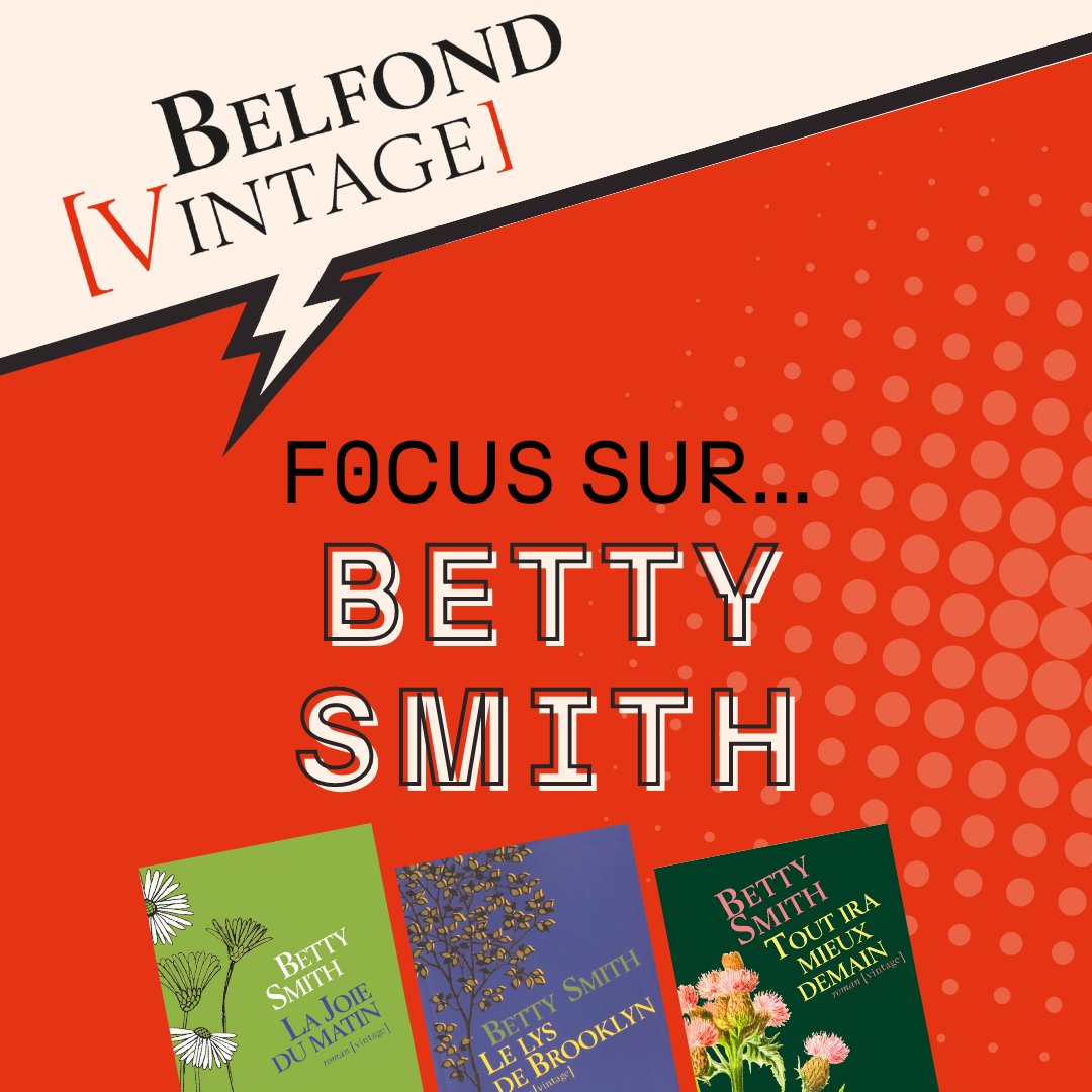 Belfond's tweet photo. #BelfondVintage 🎉 Aujourd'hui, focus sur l'incontournable œuvre de #BettySmith, l'un des piliers de la collection et de la littérature classique américaine. Ces trois livres forment "la trilogie de la vie selon Betty Smith", et sont à redécouvrir d'urgence chez #Belfond ! https://t.co/HeRPKcol41