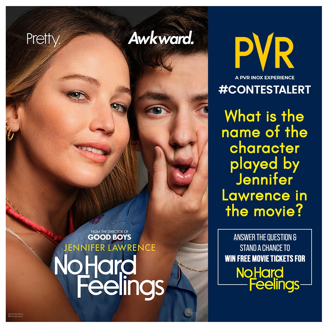 _PVRCinemas's tweet photo. #JenniferLawrence is back, and we can’t wait for her to spill the magic once again on the big screen with #NoHardFeelings! Answer a simple question and stand a chance to win free movie tickets.

Steps: 
1: Share your answer in the comments
2: Tag PVR CINEMAS and your friends
3: Tag #NoHardFeelingsAtPVR contest & follow us

Releasing at PVR on 23rd June!
Book now: https://t.co/aktyEjTQ8O 

Winners will be announced on our Instagram Page!
.
.
.
#NoHardFeelingsMovie #AndrewBarthFeldman #LauraBenanti #NatalieMorales #EbonMossBachrach #ContestAlert #Contest
