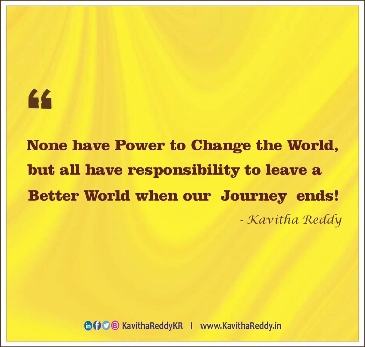 The #BetterWorld l #KavithaReddyKR l #WomenInPolitics