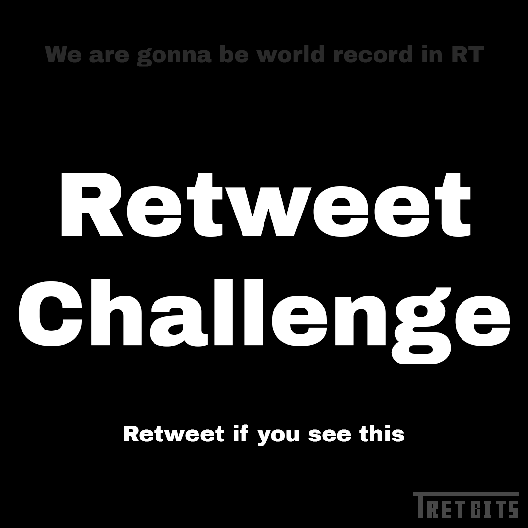 tretbits's tweet photo. RT if you see this.
Want @elonmusk the 69th RT ;)
Along with our launch, we're giving the community a challenge. Please retweet and tag your frens so that they can retweet too.
#Retweet #Twitter #RetweetChallenge #NFT #NFTs https://t.co/RLxvlC2OV5