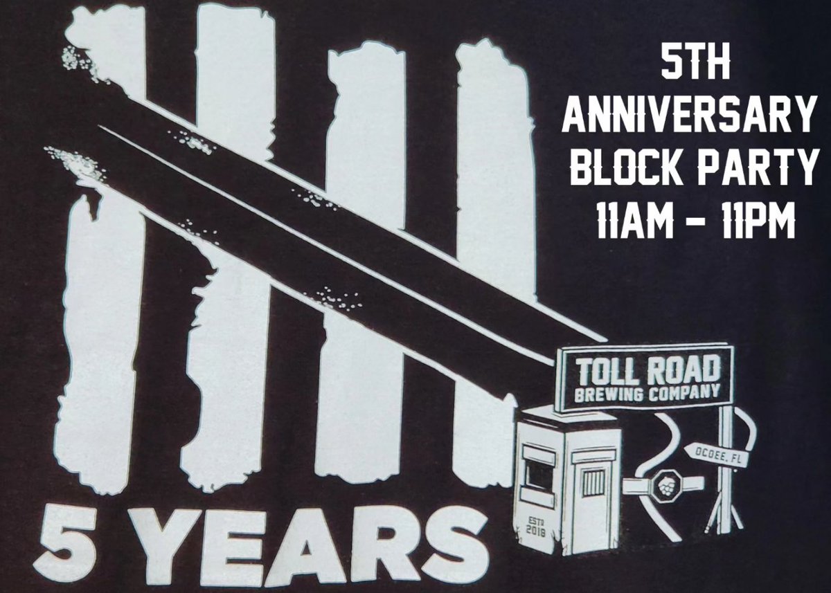 TollRoadBrewing's tweet photo. TODAY'S THE DAY!
IT'S OUR 5 YEAR ANNIVERSARY!
We have 5 special beer tappings to celebrate, come out and party with us!
 Eats from @QZOPizza &amp; @taotecheese from 12pm - sellout, Maker's Market from 11am-2pm and music from Harrison Davis @LaylaBrisbois Band and ALT-X starts at 1pm https://t.co/IhzQCT2JuQ