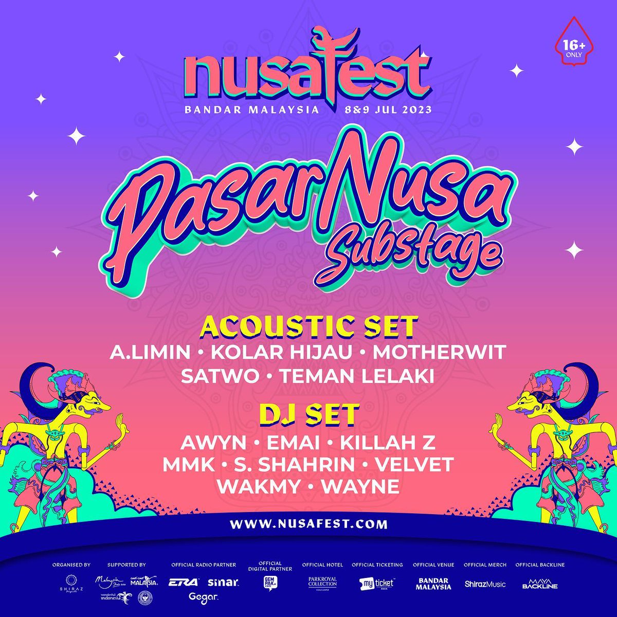 Nusafest: PasarNusa Substage

🎸 Acoustic Set:
A. Limin🔹Kolar Hijau🔹Motherwit🔹Satwo🔹Teman Lelaki

🎛️ DJ Set:
Awyn🔹Emai🔹Killah Z🔹MMK🔹S. Shahrin🔹Velvet🔹Wakmy🔹Wayne

8-9 July 2023 • Bandar Malaysia