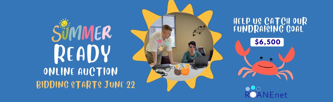 Tech4AllTN's tweet photo. You Are Invited to Roanenet Summer Ready Online Fundraising Auction. ROANEnet needs funds to continue our computer refurbishment and adult educational programs. Auction Ends TODAY 6PM! https://t.co/YbwaiW7lUh https://t.co/m5eMekyRzj