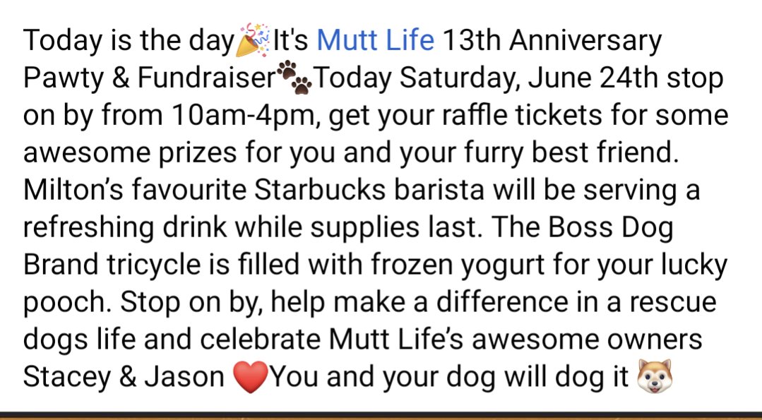 Today is the day🎉 It's @MuttLifeInc 13th Anniversary Pawty & #Fundraiser ! Stop on by before 4pm, get your raffle tickets for some awesome prizes! #muttlifeinc #milton #shoplocal #supportsmallbusiness #miltonstrong #dogs #rescue #rescuedogs