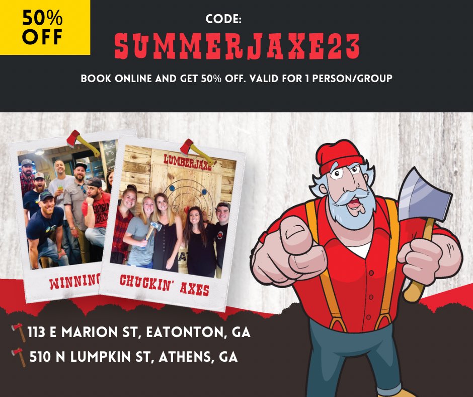 Book online in #Athens or #Eatonton with code SUMMERJAXE23 and get 50% off**

🪓 LumberJaxe.com 

**Valid for 1 person/group

#LumberJaxe #HalfOff #AxeThrowing #AxeThrowingAthens #Georgia #axethrowingeatonton #lakeoconee #lakecountry #DowntownAthens