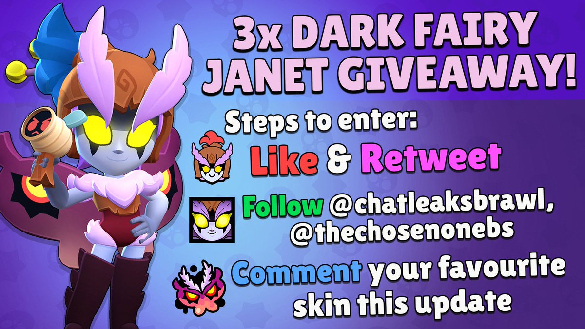 3x #DarkFairyJanetGiveaway!

To enter:

• Like & Retweet ❤️♻️
• Follow @chatleaksbrawl, @thechosenonebs 🤝
• Comment your favourite skin this update 🗨️

• Optional: Join our discord server for 3x more skins dsc.gg/clb 🙂