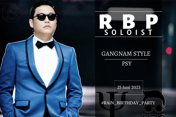 ㅤㅤ
ㅤㅤ
𝗦𝗢𝗟𝗢𝟭𝗦𝗧𝗦𝗤

special performance, 𝗚𝗮𝗻𝗴𝗻𝗮𝗺 𝗦𝘁𝘆𝗹𝗲 by 𝗣𝗦𝗬. 
━━━━━━━━━━━━━━━━━━━━━━━━━━━━
#RAIN_BIRTHDAY_PARTY <a href="/kdaesungie/">𝐃𝐀𝐄</a> ㅤ
ㅤ
ㅤㅤ