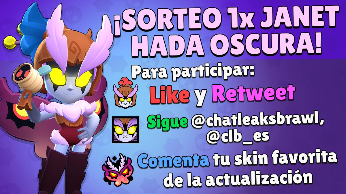 clb_es's tweet photo. ¡Sorteo de skin de #DarkFairyJanetGiveaway!

Para participar:

-Dar Like y Retweet ❤️♻️
-Seguir a @clb_es y @chatleaksbrawl 
-Comenta su skin favorita de esta actualización 🗨️

-Opcional: Únete a nuestro servidor de Discord para poder conseguir 3 skins más https://t.co/devGyawEoM https://t.co/8fSI53LpVI