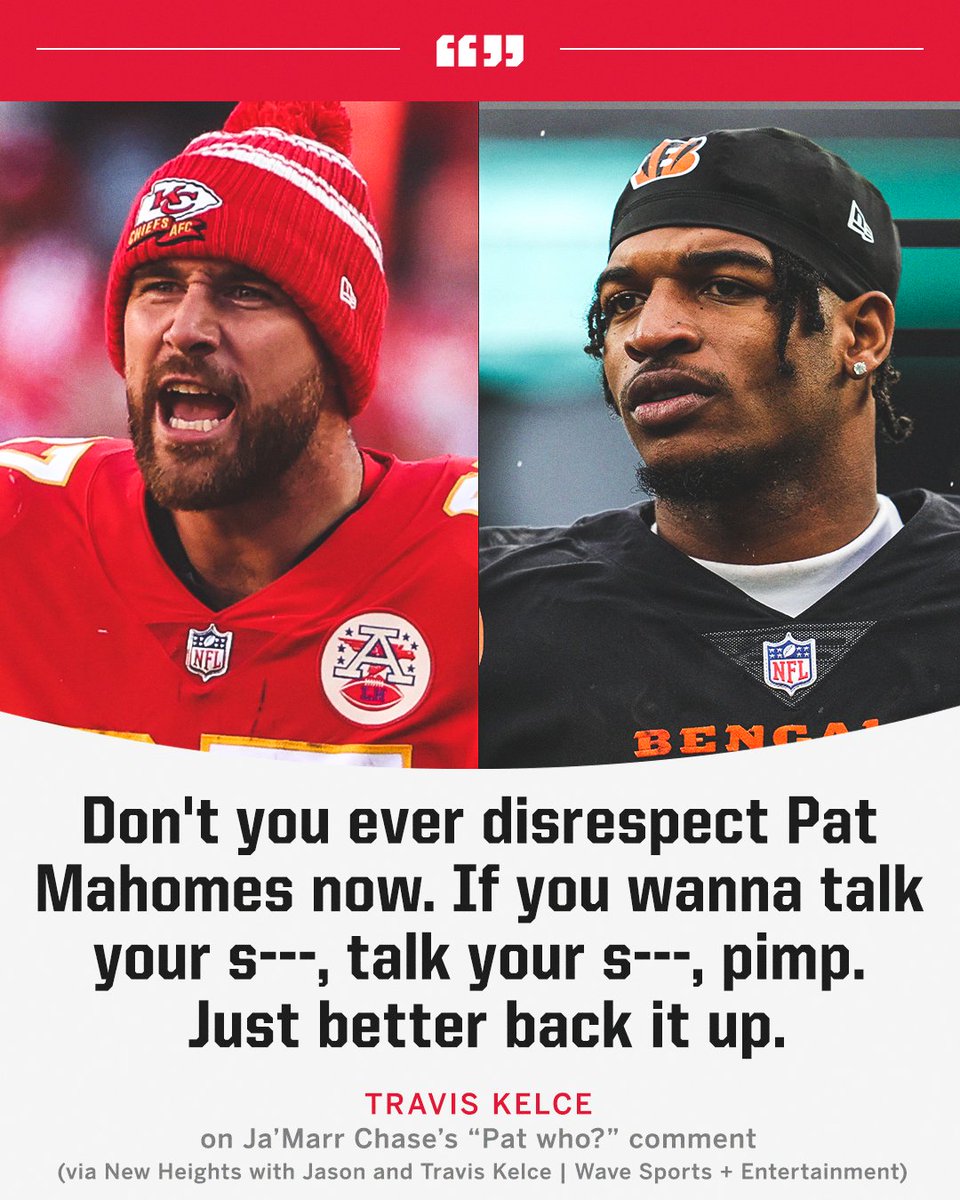 ESPNNFL's tweet image. Travis Kelce in response to Ja'Marr Chase's comments about Joe Burrow being the best QB in the league 😳