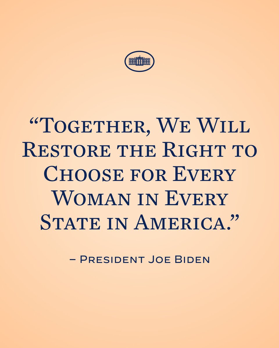I commit to the American people that we’re going to keep fighting to safeguard access to health care, including the right to choose which was ripped away by an extreme Supreme Court decision.