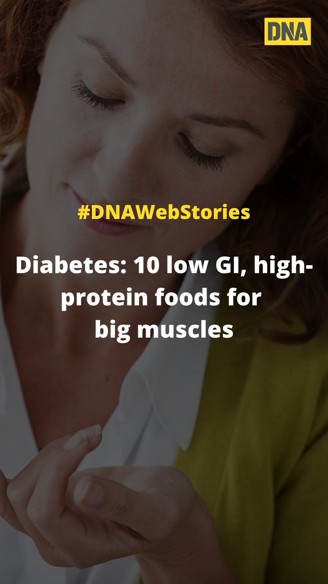 #DNAWebStories | #Diabetes: 10 low GI, high-protein foods for big muscles

Take a look: dnaindia.com/web-stories/li…