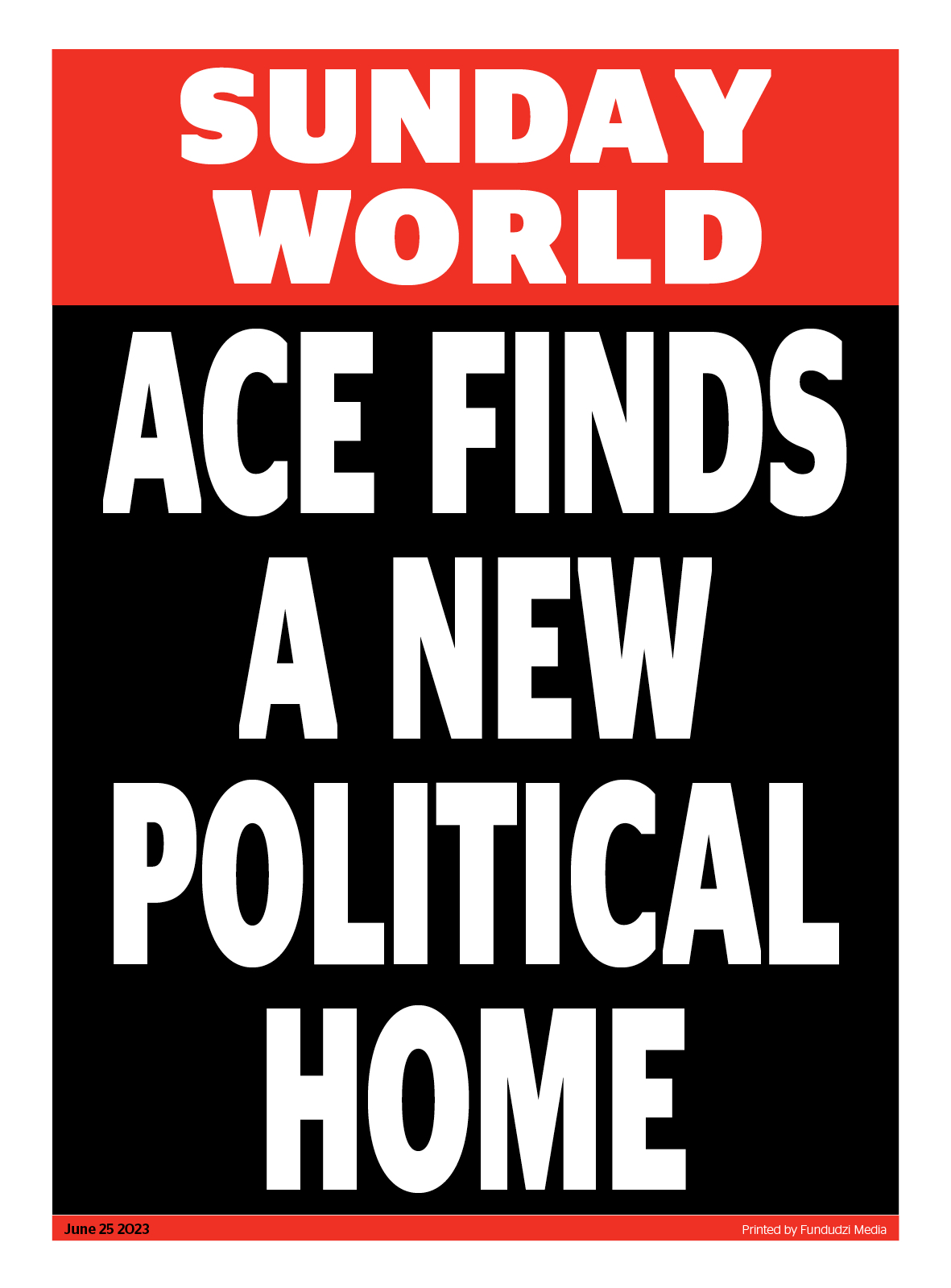 Sunday World News on Twitter: "Ace finds a new political home # ...