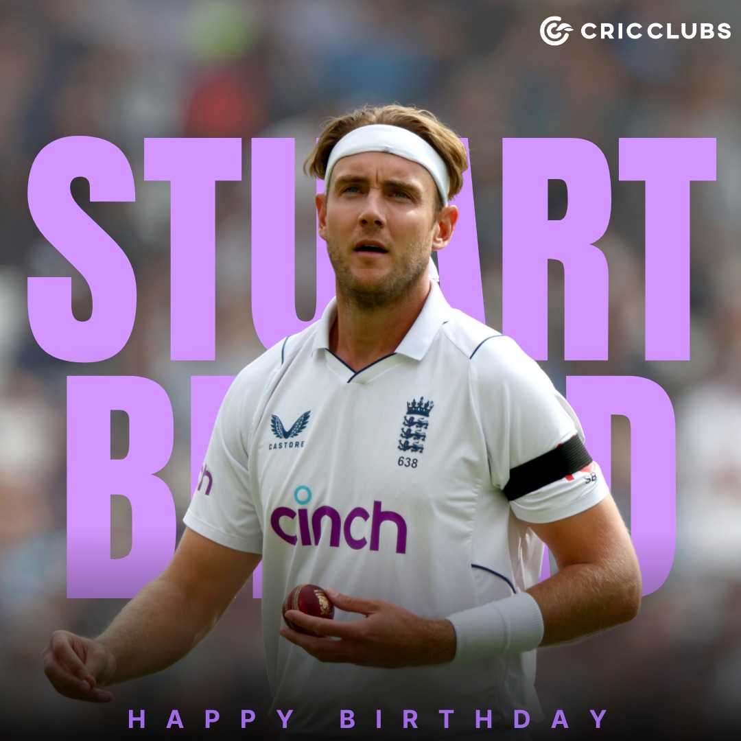        Happy Birthday Stuart Broad! 