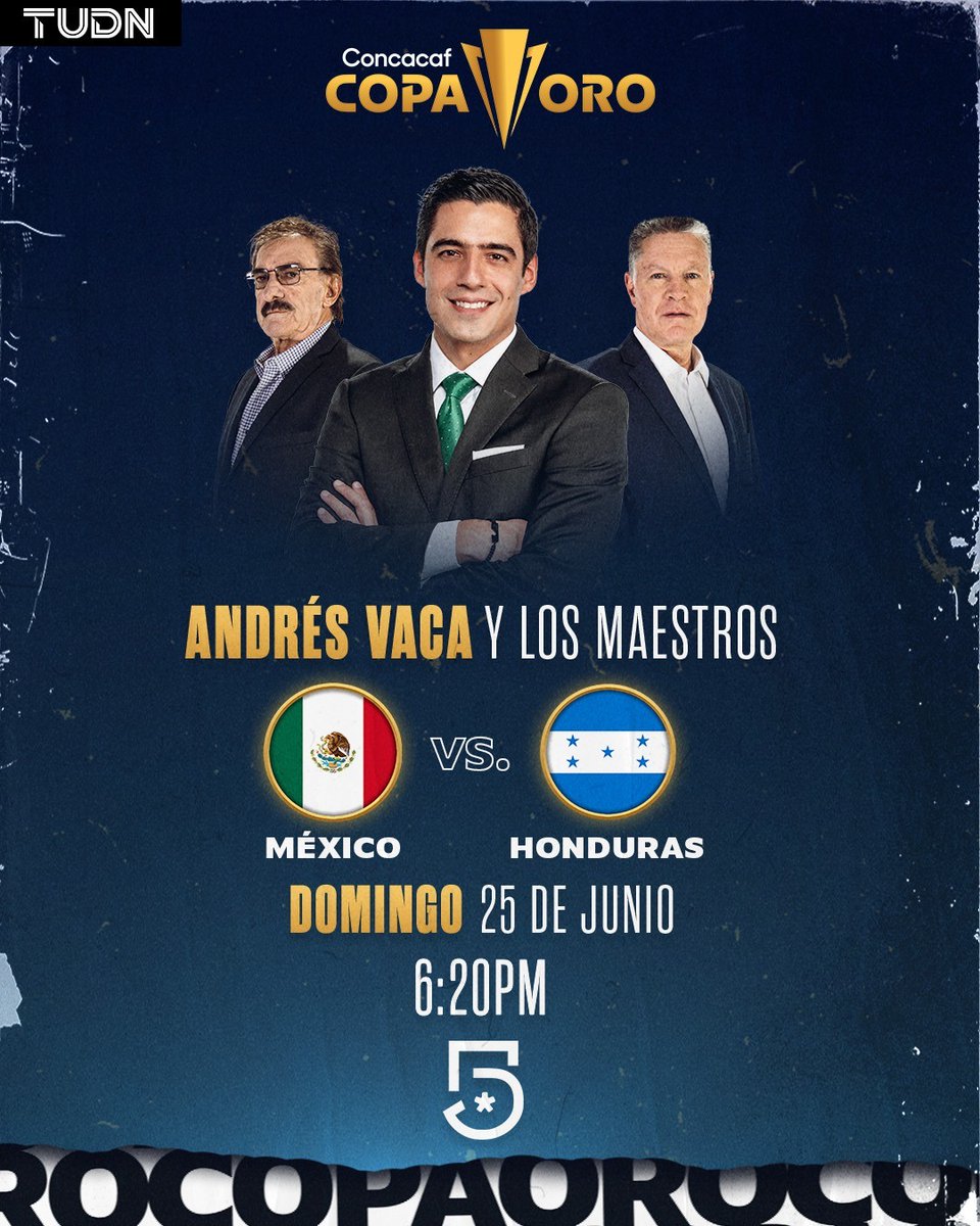 TUDNMEX's tweet photo. 🎙️Narración: @Andres_Vaca_ 
✍️ Análisis: Los Maestros @RPELAEZ9 y @RicardoLaVolpeG 

💥 Arranca la #MisionSeleccion en la #CopaOroEnTUDN ante Honduras y nosotros NO nos guardamos nada 🤩

➡️ Domingo por @MiCanal5 
⏰6:20 pm https://t.co/eDHwPgLsLZ