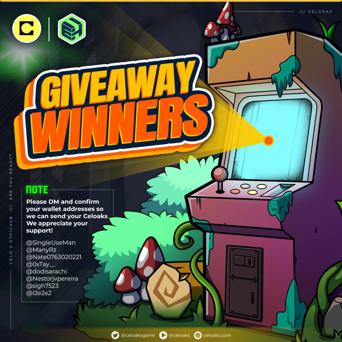 GIVEAWAY WINNERS 🌱

Congratulations! Your $CELO will be sent to you via the wallet addresses you provided during the giveaway. We hope you enjoy your rewards and that they bring you even more joy while playing Celoaks. 

MINT NOW: celoaks.com 🦇🌳