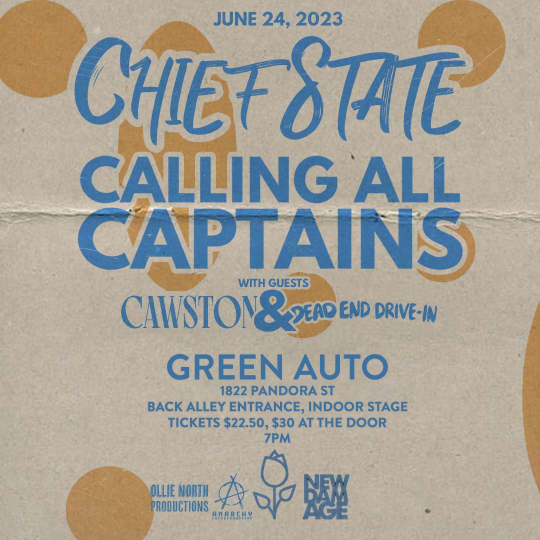 RickshawTheatre's tweet image. 🔥TONIGHT🔥
@chief_state and @CallingAllCptns bring a co-headlined night of Pop-Punk to Green Auto with guests @Cawstonmusic and #DeadEndDriveIn! 🔥

DOORS: 7:00pm ⏰
TIX: bit.ly/3A2eMxQ
RSVP: bit.ly/43t5wQN

Presented by Ollie North Productions