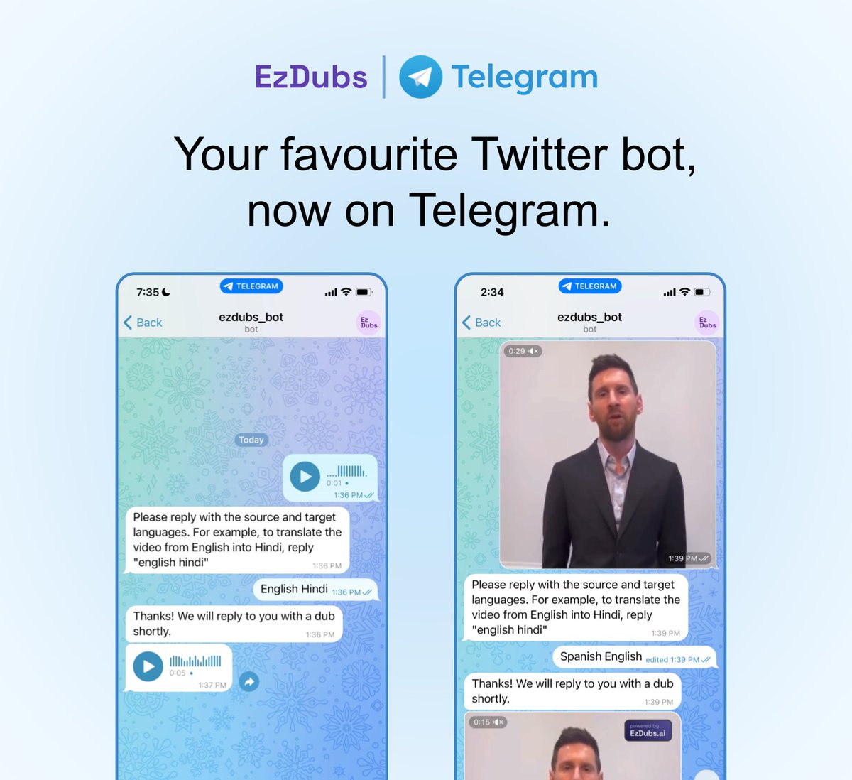 🎉🔵EzDubs is now on Telegram! 📱🎤Send us a video or a voice memo on Telegram, and we'll dub it in the original speaker's voice. Just like our WhatsApp bot, voice memos get dubbed in seconds 🚀 Try it out here: t.me/ezdubs_bot