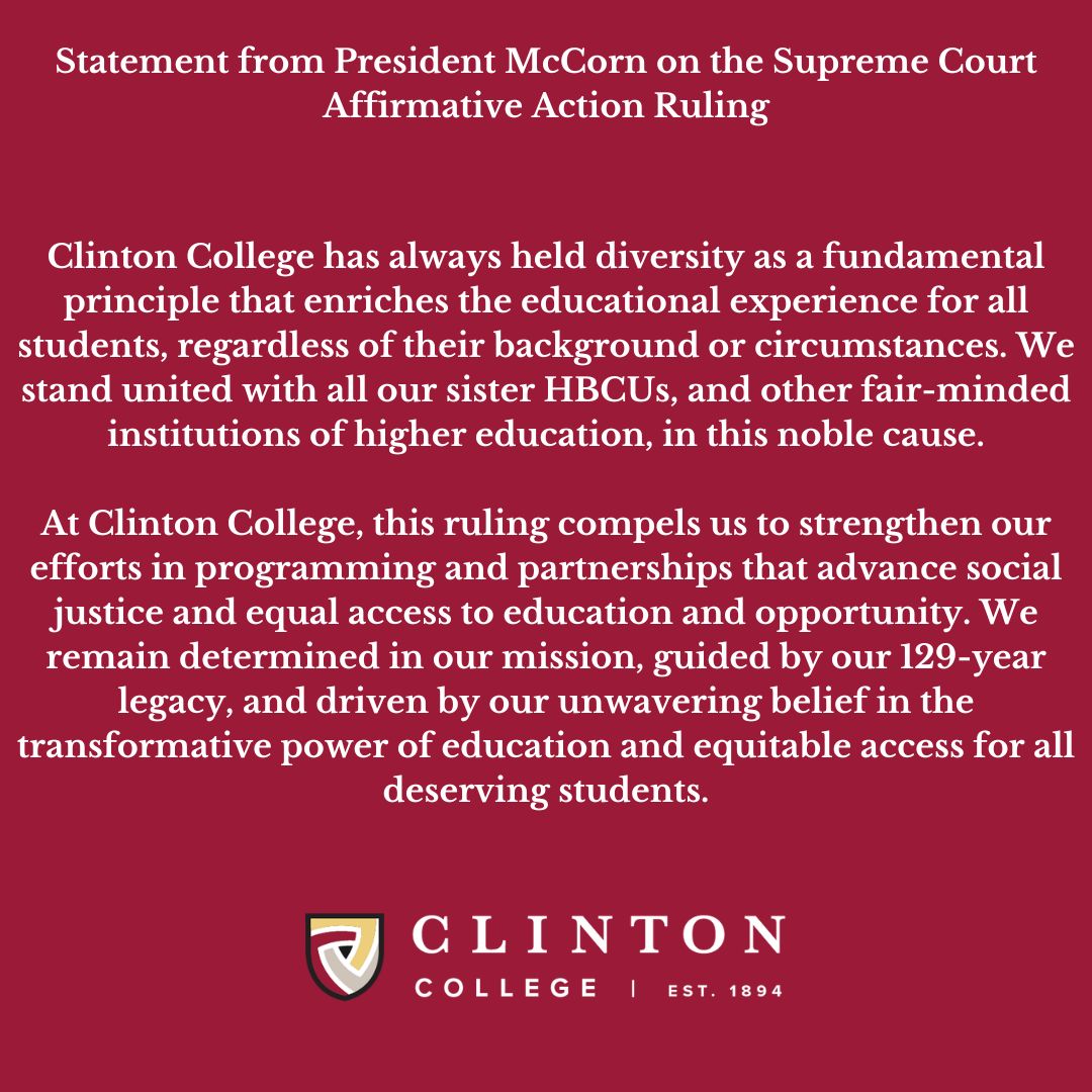Clinton1894's tweet photo. Statement from President McCorn on the Supreme Court Affirmative Action Rule

Read the full statement at https://t.co/0T864H8BJg https://t.co/rkB8QGanqz