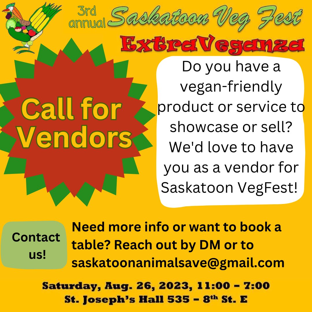 ASMSaskatoon's tweet image. We are seeking vendors who would like table at our 3rd Annual VegFest ExtraVEGANza. Contact us via dm on Saskatoon VegFest Facebook or at saskatoonanimalsave@gmail.com
If you have vegan-friendly products or services to showcase or sell, please reach out for more information!