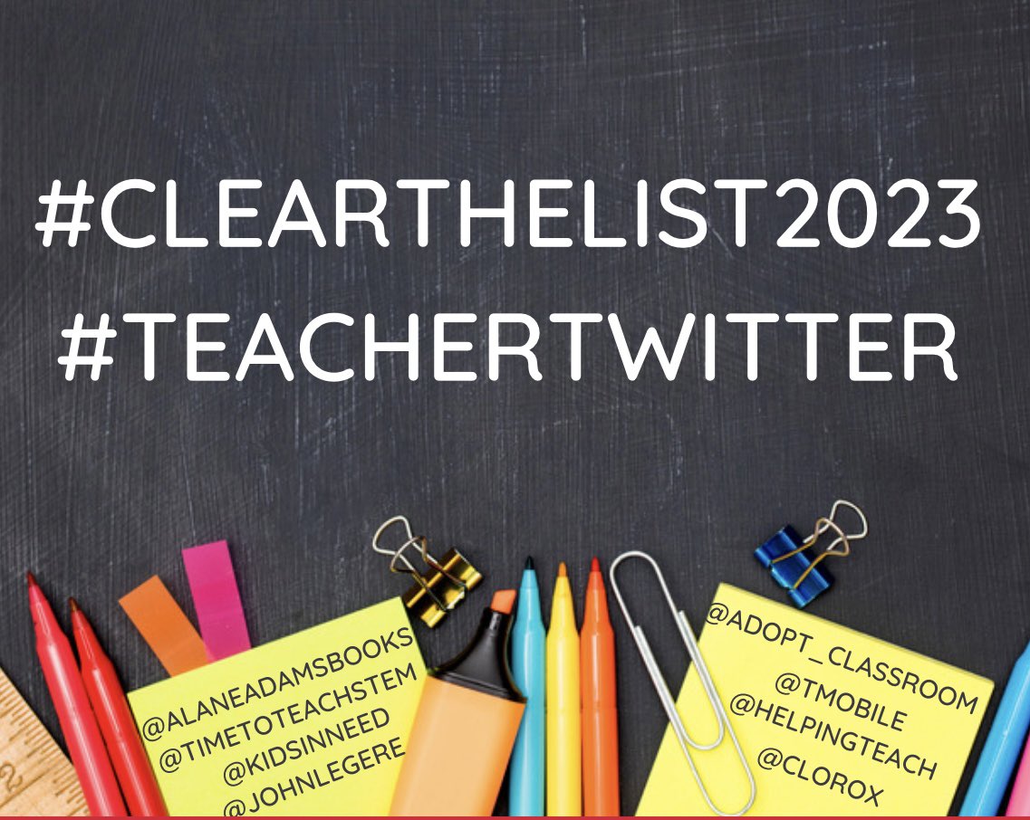 The first day of July means #clearthelist2023 begins!!  Comment with your list to retweet &amp; share. #teachertwitter <a href="/amazon/">Amazon</a> <a href="/DonorsChoose/">DonorsChoose</a> <a href="/Adopt_classroom/">AdoptAClassroom.org</a> <a href="/TMobile/">T-Mobile</a> <a href="/Clorox/">Clorox</a> <a href="/HelpingTeach/">Helping Teachers Donors Choose Giving Page</a> <a href="/KidsInNeed/">Kids In Need Foundation</a> @AlaneAdamsBooks <a href="/JohnLegere/">John Legere</a> #clearthelists