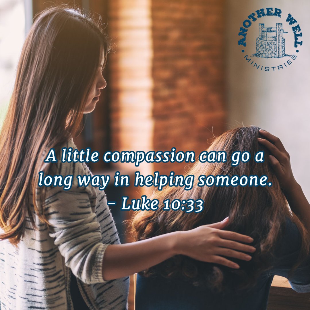 Compassion can make a difference in the lives of others. Show someone some compassion today!

#compassion #love #Samaritan #help #helpothers #careforothers #Bibleverse #dailyBibleverse #bibleversedaily #Christian #Christianity #amen