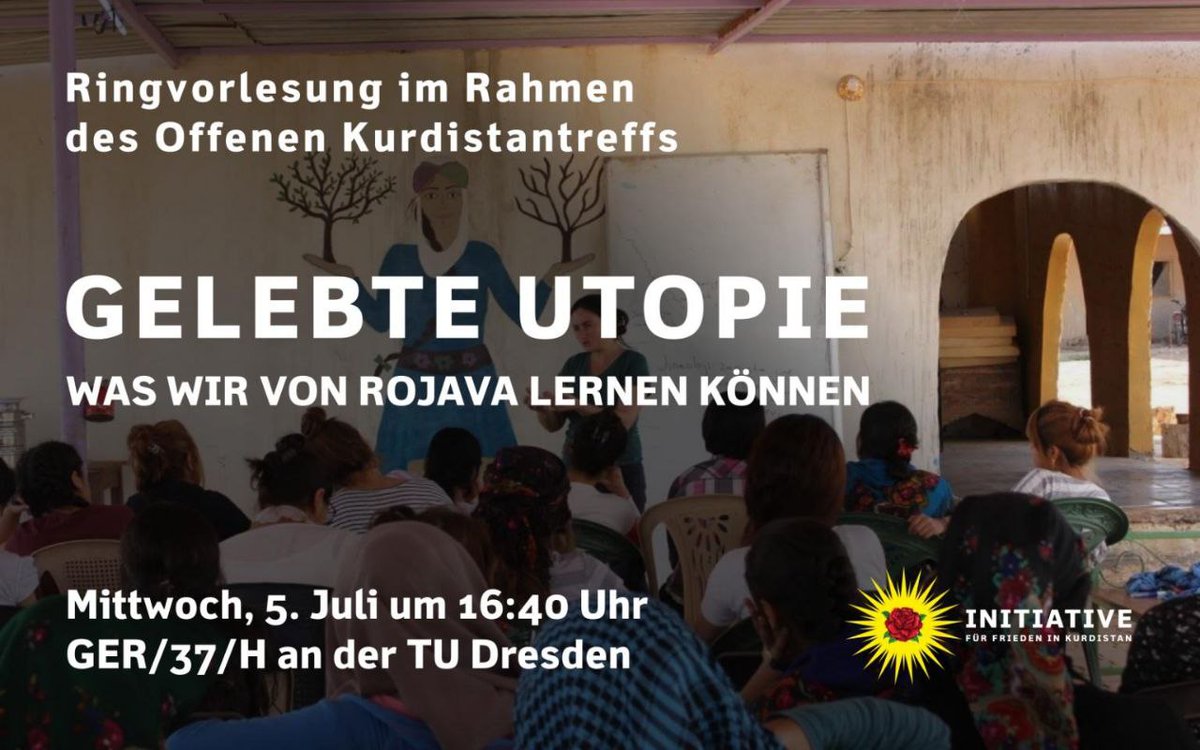 ifk_sachsen's tweet photo. Im Juli findet der Offene Kurdistan treffen um Rahmen der Umweltringvolesung an der TU-Dresden statt. Kommt vorbei!
🕕 Mittwoch #dd0507 - 16:40 Uhr
📍 GER/37/H - Bergstraße 53 TU Dresden
https://t.co/olD75IBJJR https://t.co/bxqQ0JqDFA