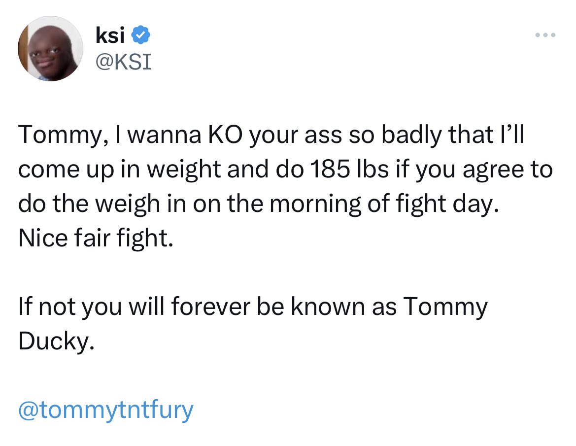 ringmagazine's tweet image. KSI says he will agree to fight Tommy Fury at 185lbs rather than 180lbs, but only if they move the weigh-in to the day of the fight itself…