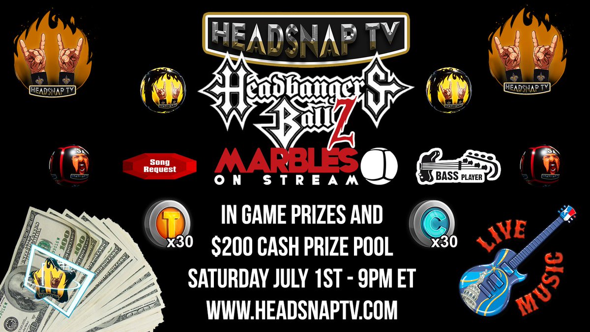 HEADBANGERS BALL IS HERE! #LetsRock

💥 SEASON 1 📷 $200 Prize Pool 📷 July 1st @MarblesOnStream Tourney Coins & $25 Cash for 1st 📷 Community Coins for 2nd & 3rd 📷 🤘💥