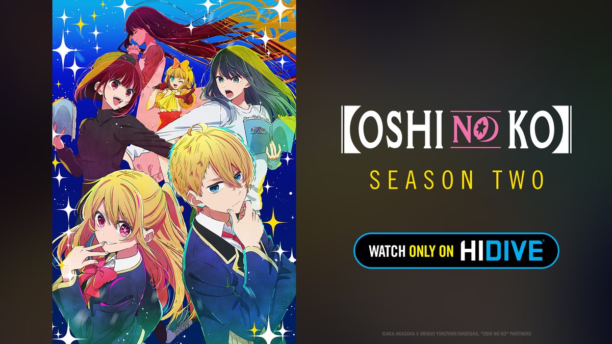 HIDIVE EXCLUSIVE【OSHI NO KO】SHATTERS RECORDS TO BECOME #1 SERIES LAUNCH IN  STREAMER'S HISTORY