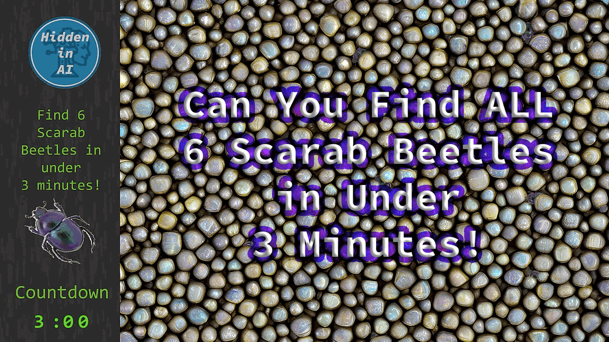 HiddenInAI's tweet image. Can You Find All 6 Scarab Beetles in Under 3 Minutes!
Play the game now!
youtu.be/dZUxJ29DoCE

#hiddenobject
#hiddenobjects
#hiddenobjectgame
#scarabbeetle
#scarabbeetles
#aiimage
#aiimages
#videogame
#challenge 
#challenging 
#ChallengeAccepted