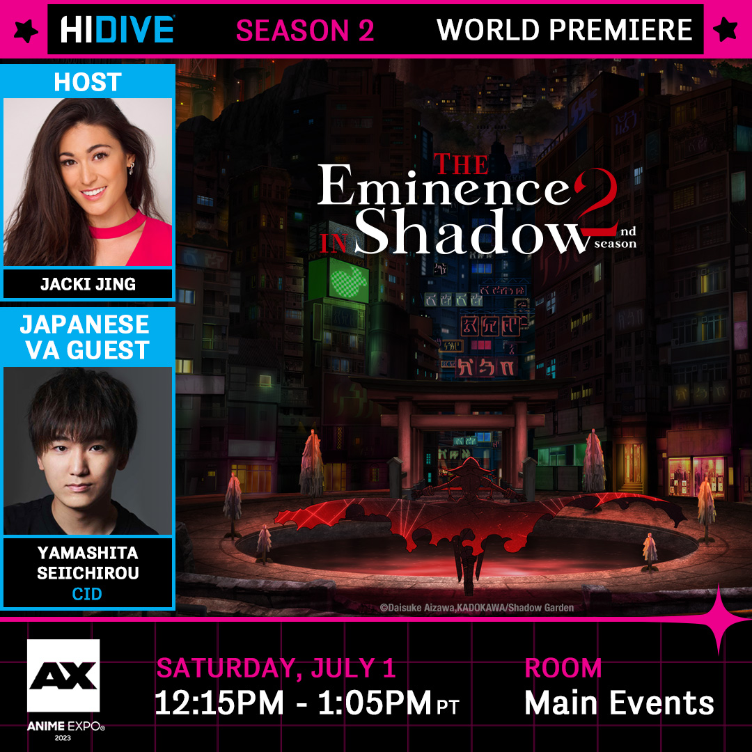 Anime Expo on X: HIDIVE and Kadokawa present the world premiere of The  Eminence in Shadow – Season 2, Ep 1 with special guest Seiichirou  Yamashita-san.  / X