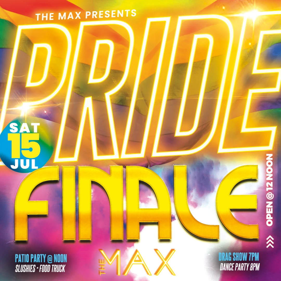 Pride Finale - Saturday, July 15th. OPEN @ NOON!! The Max's famous Pride Patio Party - slushies, food truck, dancing & more! Loud & Proud Drag Show @ 7PM. Dance Party @ 8PM. #pride #prideweek #dragshow #entertainment #party #clubbing #nightlife #themaxomaha #omaha #lgbtq🌈 #gay