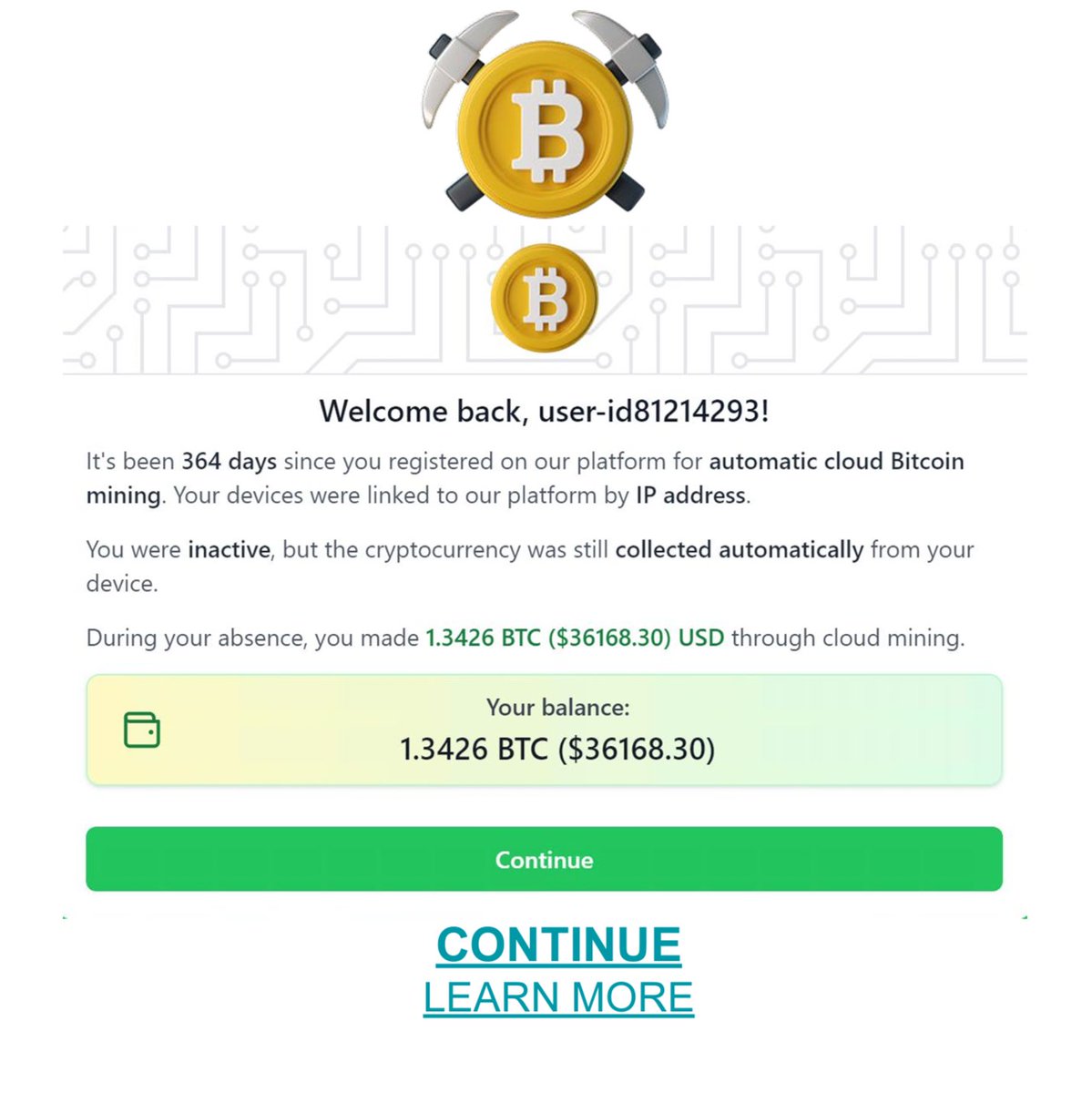 Good thing I forgot about that user-id81214293 cloud crypto mining account  I never opened so it could rack up $36168.30 in BTC over the last 364 days  🙏 Now I just need