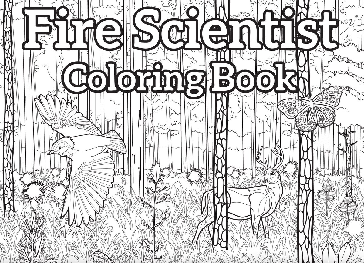 The Fire Scientist Coloring Book explores how foresters and fire scientists fight fire with fire. ow.ly/L1rm50OL2GE