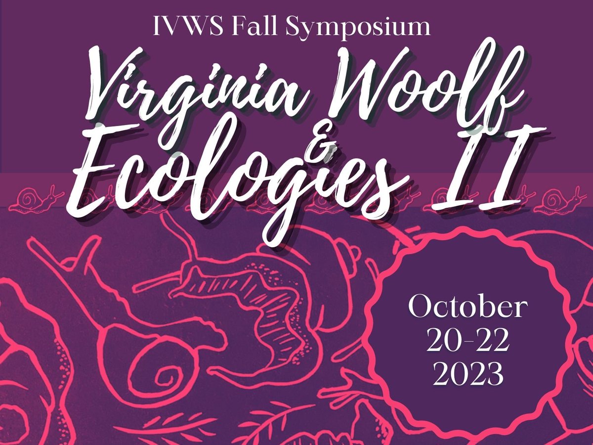 Couldn't travel to Florida for #VWoolf2023 ? Get ready for 'Virginia Woolf and Ecologies II' on Zoom Oct. 20-22. Submit your paper proposal! wp.me/p5Yfi-4Rx #VirginiaWoolf @IntVWoolfSoc