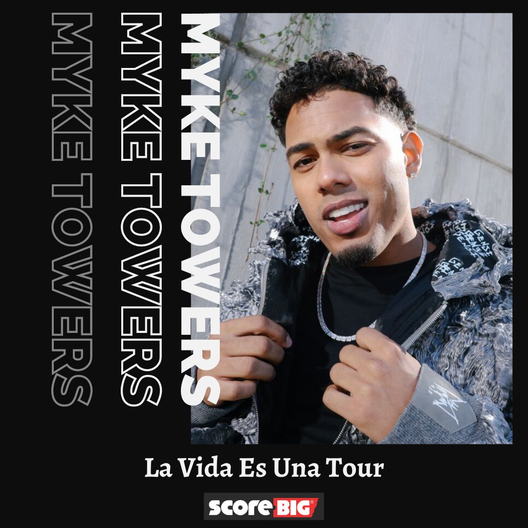ScoreBig's tweet photo. 🎤 Tickets for Myke Towers live performance are now available on https://t.co/YZsg5hBFJo! Grab yours now! 🎟️
#myketowers #concert #tickets #ustour #cheaptickets #concerttickets #ticketsonsale #hotevent #discountedtickets https://t.co/u8SNyBeqjq
